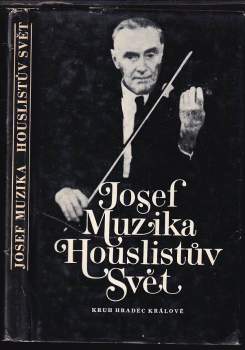 Houslistův svět