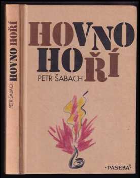 Petr Šabach: Hovno hoří