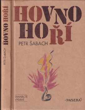 Petr Šabach: Hovno hoří