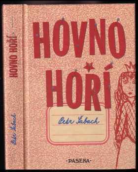 Petr Šabach: Hovno hoří