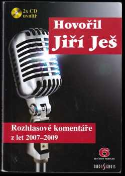 Hovořil Jiří Ješ
