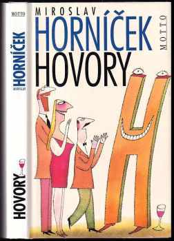 Miroslav Horníček: Hovory