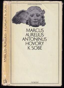 Antoninus Marcus Aurelius: Hovory k sobě
