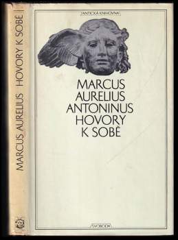 Antoninus Marcus Aurelius: Hovory k sobě