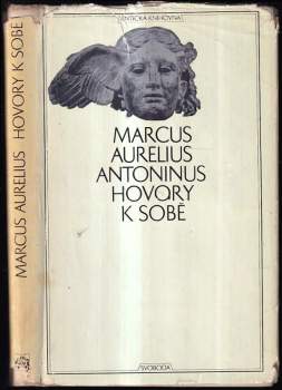 Hovory k sobě - Antoninus Marcus Aurelius (1975, Svoboda) - ID: 758319