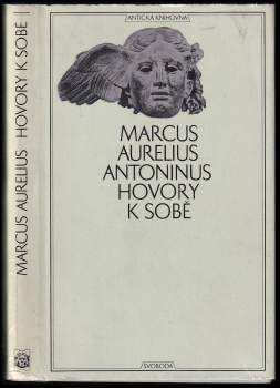 Antoninus Marcus Aurelius: Hovory k sobě