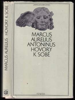 Antoninus Marcus Aurelius: Hovory k sobě