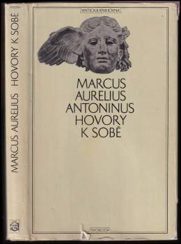 Antoninus Marcus Aurelius: Hovory k sobě