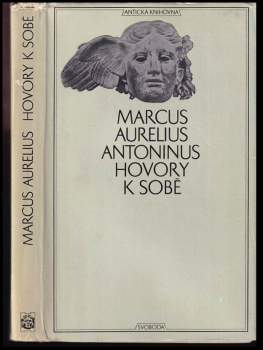 Antoninus Marcus Aurelius: Hovory k sobě
