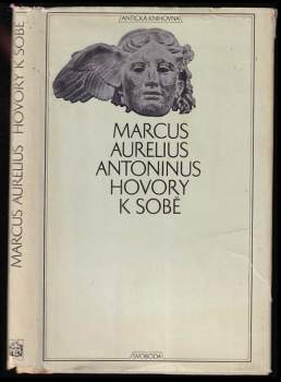 Antoninus Marcus Aurelius: Hovory k sobě