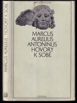 Antoninus Marcus Aurelius: Hovory k sobě