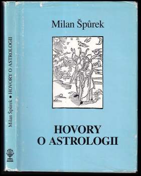 Milan Špůrek: Hovory o astrologii