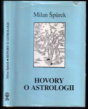 Milan Špůrek: Hovory o astrologii