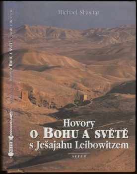 Hovory o Bohu a světě s Ješajahu Leibowitzem