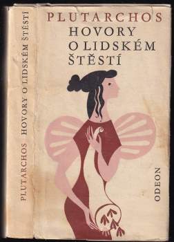 Plútarchos: Hovory o lidském štěstí