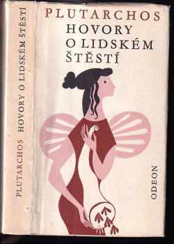 Hovory o lidském štěstí