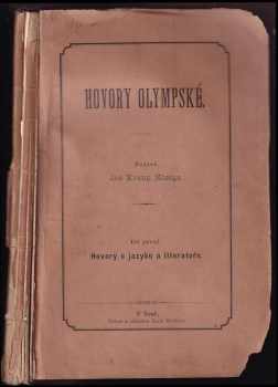 Jan Evangelista Kosina: Hovory Olympské Díl 1, Hovory o jazyku a literatuře.