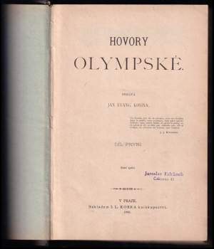 Jan Evangelista Kosina: Hovory olympské - díly 1 a 2