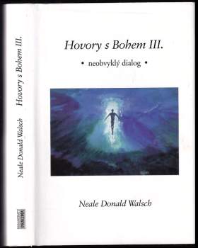 Hovory s Bohem III