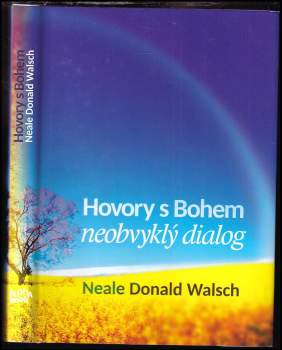 Neale Donald Walsch: Hovory s Bohem