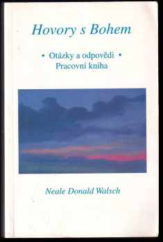 Neale Donald Walsch: Hovory s Bohem