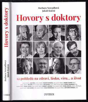 Hovory s doktory : 12 pohledů na zdraví, lásku, víru... a život