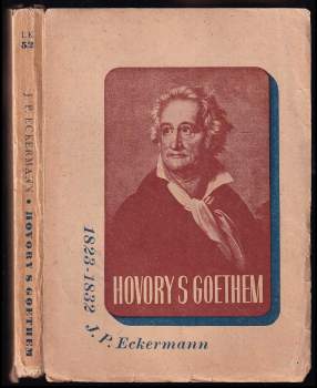 Johann Peter Eckermann: Hovory s Goethem