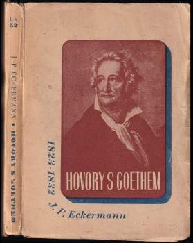 Johann Peter Eckermann: Hovory s Goethem