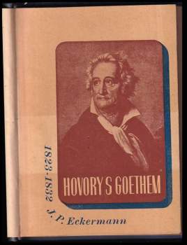 Johann Peter Eckermann: Hovory s Goethem