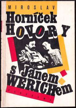 Miroslav Horníček: Hovory s Janem Werichem