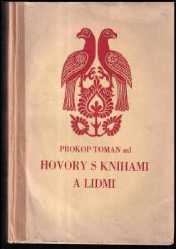 Prokop Hugo Toman: Hovory s knihami a lidmi, DEDIKACE PROKOP TOMAN