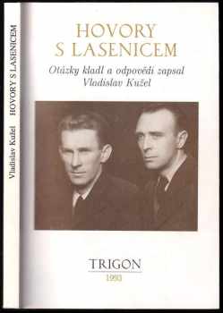 Pierre de Lasenic: Hovory s Lasenicem ; Učebnice imaginace ; Ztotožňování - ladění - představa