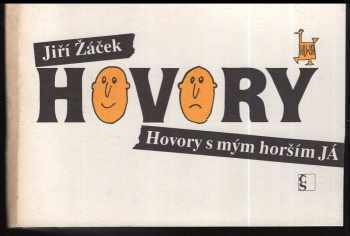 Hovory s mým horším já DEDIKACE AUTORA PRO Mojmíra Soukupa