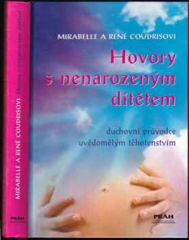 Mirabelle Coudris: Hovory s nenarozeným dítětem
