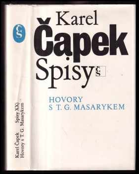 Karel Čapek: Hovory s T. G. Masarykem.