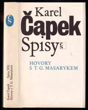 Hovory s T.G. Masarykem - Karel Čapek (1990, Československý spisovatel) - ID: 485409