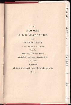 Karel Čapek: Hovory s T.G. Masarykem. Díl 3. Myšlení a život