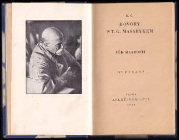 Karel Čapek: Hovory s T.G. Masarykem ; Věk mladosti