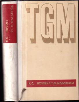 Karel Čapek: Hovory s T.G. Masarykem