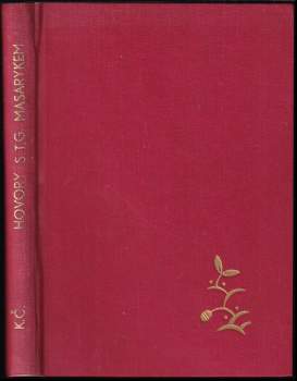 Karel Čapek: Hovory s T. G. Masarykem