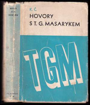 Karel Čapek: Hovory s T.G. Masarykem