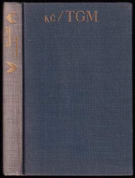 Karel Čapek: Hovory s T.G. Masarykem