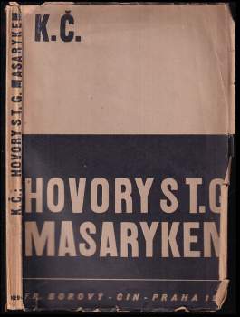 Karel Čapek: Hovory s T. G. Masarykem