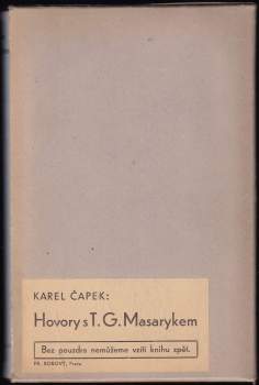 Karel Čapek: Hovory s T. G. Masarykem