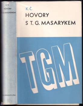 Karel Čapek: Hovory s T. G. Masarykem