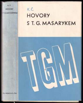 Karel Čapek: Hovory s T. G. Masarykem