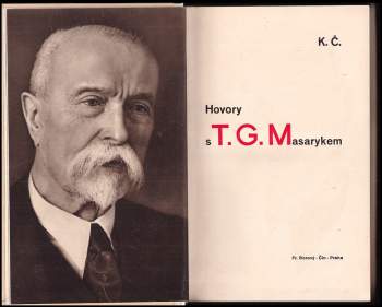 Karel Čapek: Hovory s T. G. Masarykem