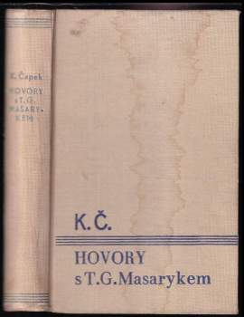 Hovory s T.G. Masarykem - Karel Čapek, Tomáš Garrigue Masaryk (1946, František Borový) - ID: 776708