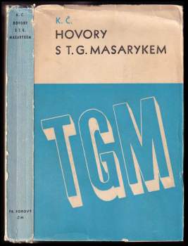 Karel Čapek: Hovory s T.G. Masarykem