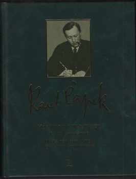 Karel Čapek: Hovory s T.G. Masarykem : Kniha apokryfů , O věcech obecných, čili, Zóon politikon